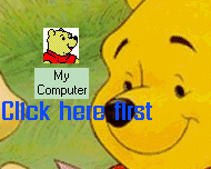 Click MY COMPUTER first